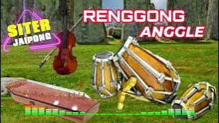 RENGGONG ANGGLE - SITER JAIPONG