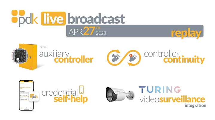 PDK Broadcast Update: Controller Continuity and Credential Self Help + Turing Integration