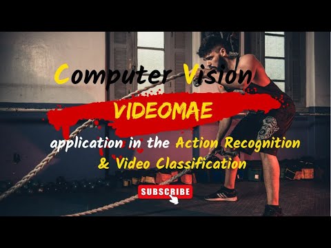 VideoMAE application in the Action Recognition( Video Classification)｜2022【MY Computer Vision】
