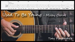 Used To Be Young - Miley Cyrus Fingerstyle Guitar Cover (TAB)