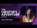 How Lisa Johnson made $3 million in a week with her coaching business - The Creator&#39;s Adventure #13