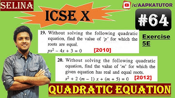 #64 | ICSE | Class X |Chap - QUADRATIC EQUATIONS (Full Chapter) | Selina | Exercise 5E- 19,20
