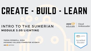 Details Create-Build-Learn Sumerian 05. Lighting Guide