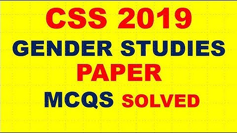 CSS 2019 Gender Studies mcqs solved.