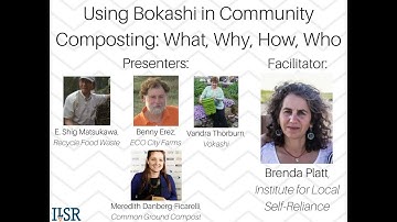 Webinar: Using Bokashi in Community Composting — What, Why, How, Who