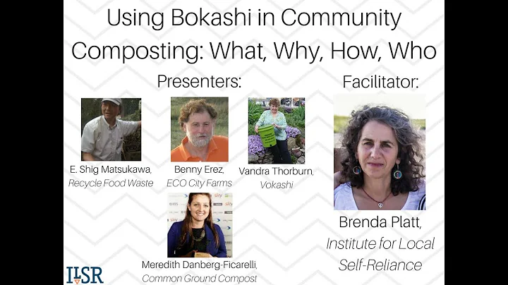 Webinar: Using Bokashi in Community Composting — What, Why, How, Who