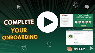 Completing Your Snoooz Onboarding