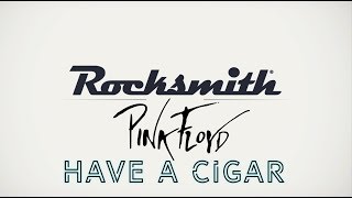 [Rocksmith Backing Track]Pink Floyd -Have a cigar