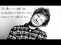 Ed Sheeran - Afire Love {tłumaczenie PL}