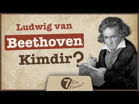 Video: L.V. Nerede Ve Ne Zamandı? Beethoven