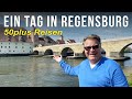 Ein tag in regensburg  deutschland  stdtereise  50plus reise