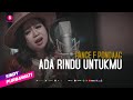 Ada Rindu Untuk Mu - Cover by Sindy Purbawati
