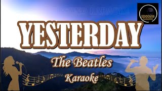 Download Lagu The Beatles - YESTERDAY (KARAOKE) MP3 Download Lagu The Beatles - YESTERDAY (KARAOKE) MP3