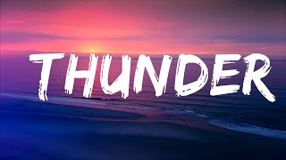 Imagine Dragons - Thunder (Lyrics) Lyrics Video