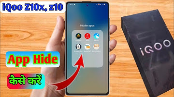 how to hide app in iqoo z10x, iqoo z10x app hide kaise kare