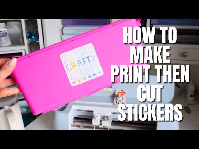 DETAILED* How to Print Then Cut with Your Cricut for Beginners