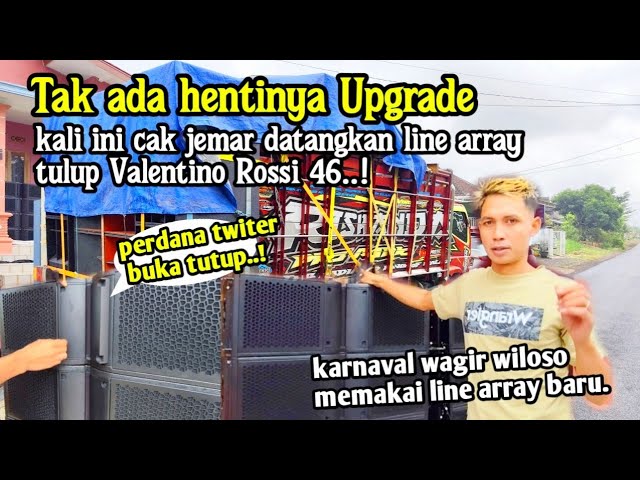 Riswanda cak jemar karnaval wiloso wagir persiapkan kejutan amunisi line array tulup V rossi 46. class=