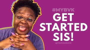 Get Started Sis - Vivan Kaye