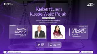 [FULL] Memahami Ketentuan Kuasa Wajib Pajak dalam PMK 44 - Webinar 31/07