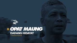 OPAT MAUNG PILIHAN DADANG HIDAYAT