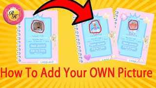 *HOW* To Add Your Own PICTURE To The New Royale High Journal // How To Upload A Decal To Roblox