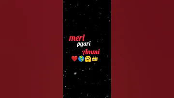 #_song meri pyari ammi jo hai _🤗❤ #_maa love status ❤#youtube short video maa ❤🌎👑🥀