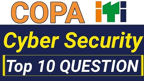Cyber security COPA ITI MCQ questions and answers important for theory Exam paper 2023-24 NCVT SCVT