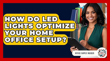 How Do LED Lights Optimize Your Home Office Setup? - Office Supply Insider