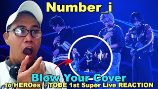 Number_i - Blow Your Cover - to HEROes ～TOBE 1st Super Live REACTION