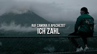 RAF CAMORA feat. APACHE 207 - ICH ZAHL (prod. by Skillbert)