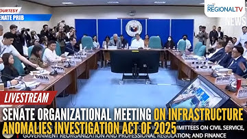 LIVE - Senate organizational meeting on Infrastructure Anomalies...  - Replay | GMA Regional TV