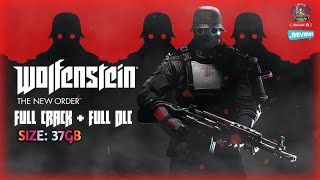 Cách Tải & Cài Game WOLFENSTEIN: THE NEW ORDER GOG EDITION FULL DLC Mới Nhất Miễn Phí ! screenshot 5