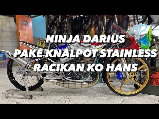 NINJA DARIUS‼️KNALPOT STAINLES RACIKAN KO HANS class=