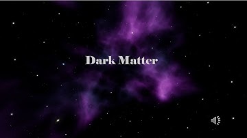 Unveiling the Enigma of Dark Matter |