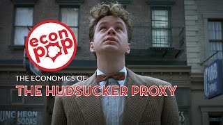 EconPop - The Economics of The Hudsucker Proxy