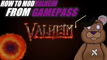 How To Mod Valheim From Gamepass
