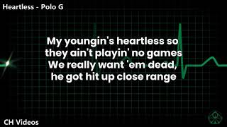 Heartless (Lyrics) - Polo G