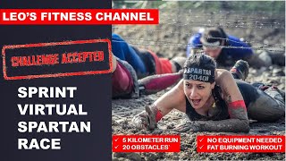 PART 2| CHALLENGE ACCEPTED: Sprint Virtual Spartan Race | Arooo! Arooo! Aroo!