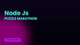 Node Js Quiz: Can You Solve These Fast Tech Puzzles
