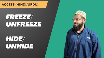 Access Learn How to Freeze, Unfreeze, Hide, and Unhide Columns