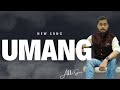 Umang song official    by abhi soni