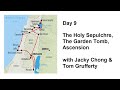 Pilgrimage to the Holy Land - Day 9
