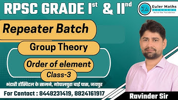 RPSC 1st & 2nd Grade Vacancy 2024 | Maths| Repeater Batch | Group Theory | Class-3| Order of Element