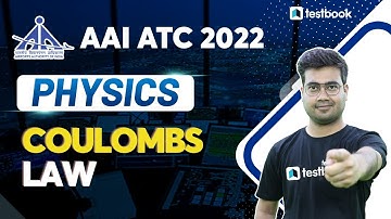 AAI ATC Physics Lectures 2022 | coulombs law | MCQS & Important Question | Mohit Sir