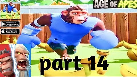 Age of apes gameplay part #14