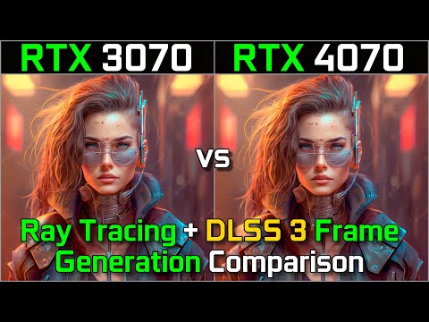 RTX 3070 vs RTX 4070 | Ray Tracing & DLSS 3 Frame Generation Comparison