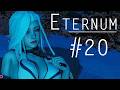 Eternum Part 20 | (MODDED) | Major Turning Point | The Story Reaches Its Peak