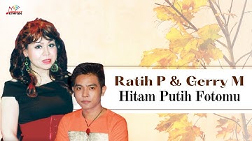 Ratih Purwasih & Gerry Mahesa - Hitam Putih Fotomu (Official Music Video)