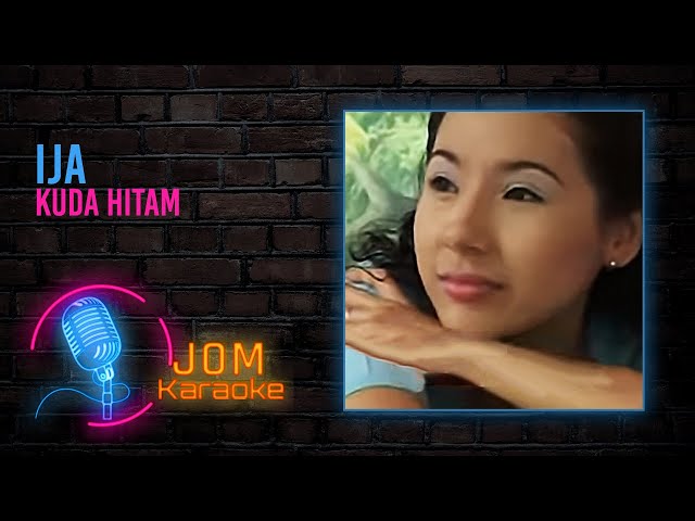 Ija - Kuda Hitam (Official Karaoke Video) class=