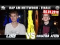 RAP AM MITTWOCH LEIPZIG: LBB vs MAHATMA ANDY  06.01.18 BattleMania Finale (4/4) GERMAN BATTLE